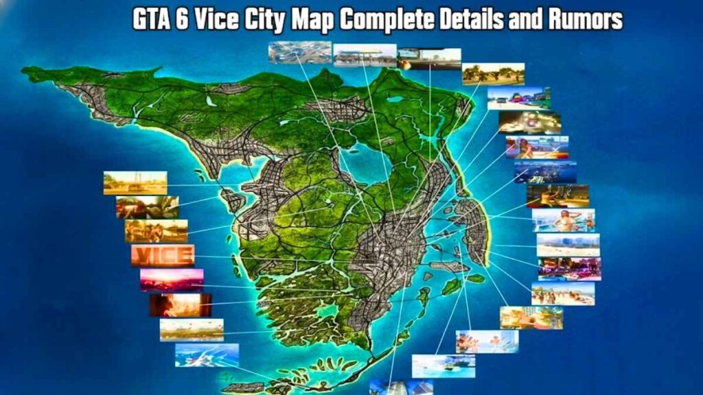 GTA 6 Vice City Map Complete Details and Rumors